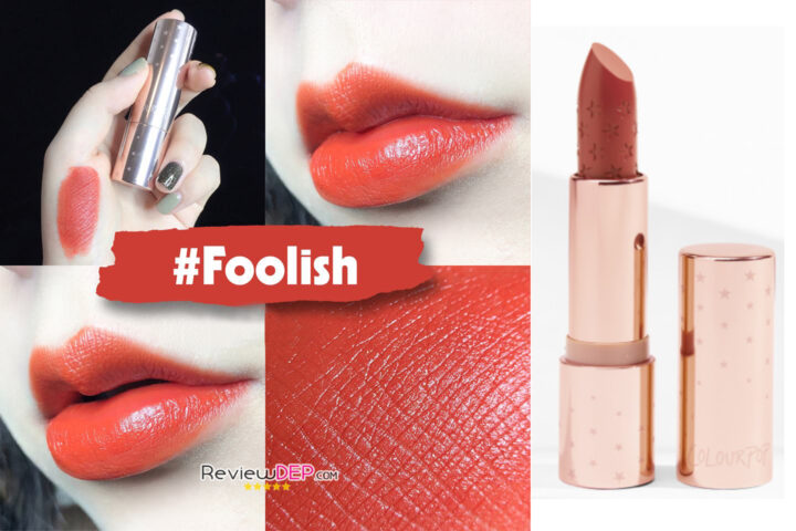 Son màu cam cháy COLOURPOP DÒNG LUX LIPSTICK Foolish 