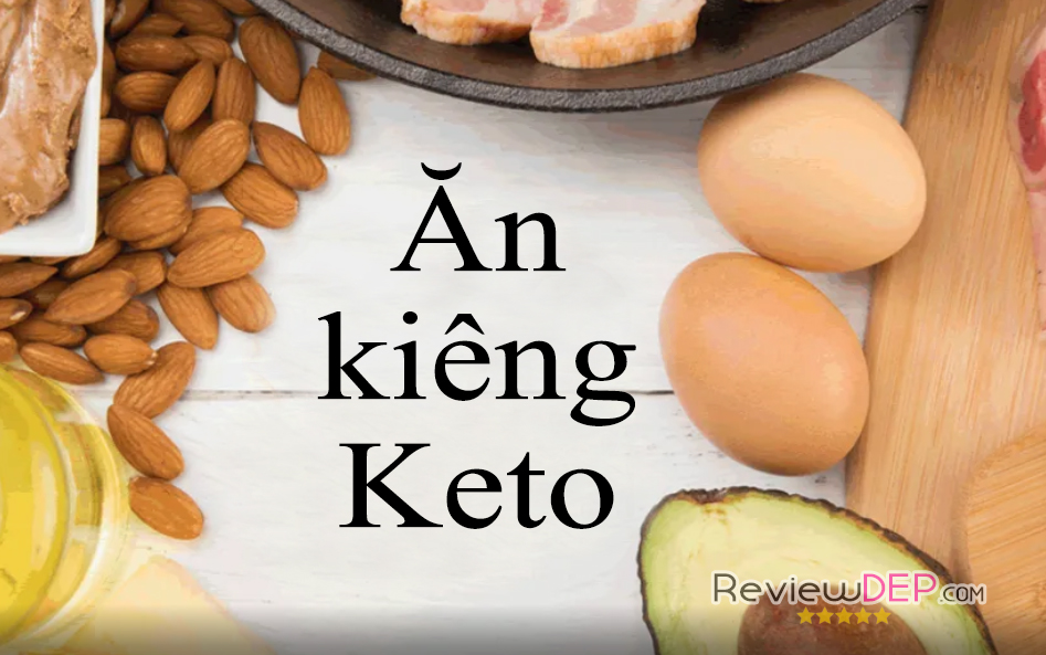 Ăn kiêng Keto là gì? 16 thực phẩm trong chế độ ăn Keto